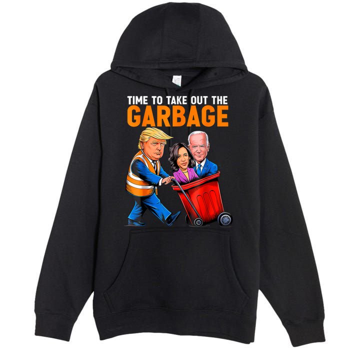 Garbage For Trump 2024 Funny Time To Take Out Garbage Biden Premium Pullover Hoodie