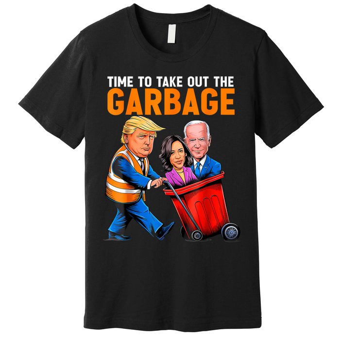 Garbage For Trump 2024 Funny Time To Take Out Garbage Biden Premium T-Shirt
