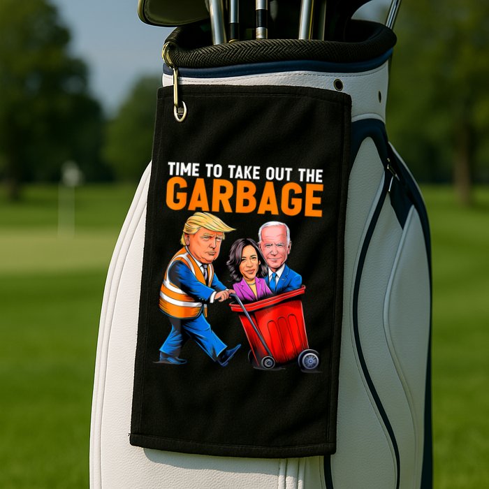 Garbage For Trump 2024 Funny Time To Take Out Garbage Biden Golf Towel
