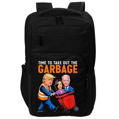 Garbage For Trump 2024 Time To Take Out Garbage Biden Impact Tech Backpack