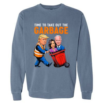 Garbage For Trump 2024 Time To Take Out Garbage Biden Garment-Dyed Sweatshirt