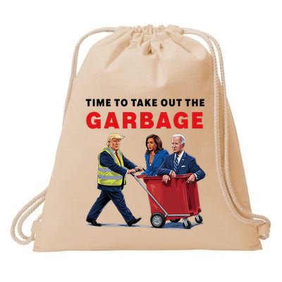 Garbage For Trump 2024 Time To Take Out The Garbage Drawstring Bag