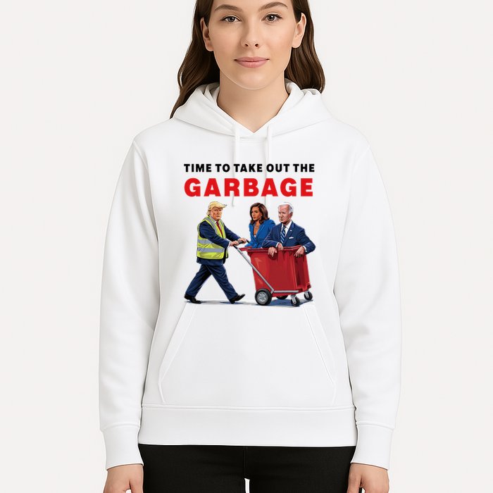 Garbage For Trump 2024 Time To Take Out The Garbage Hoodie