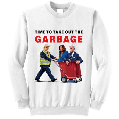 Garbage For Trump 2024 Time To Take Out The Garbage Sweatshirt
