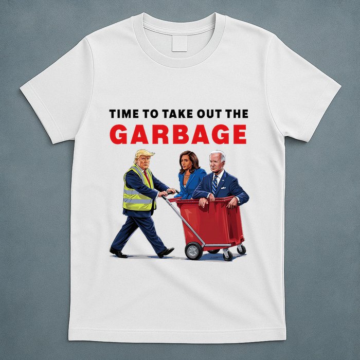 Garbage For Trump 2024 Time To Take Out The Garbage T-Shirt