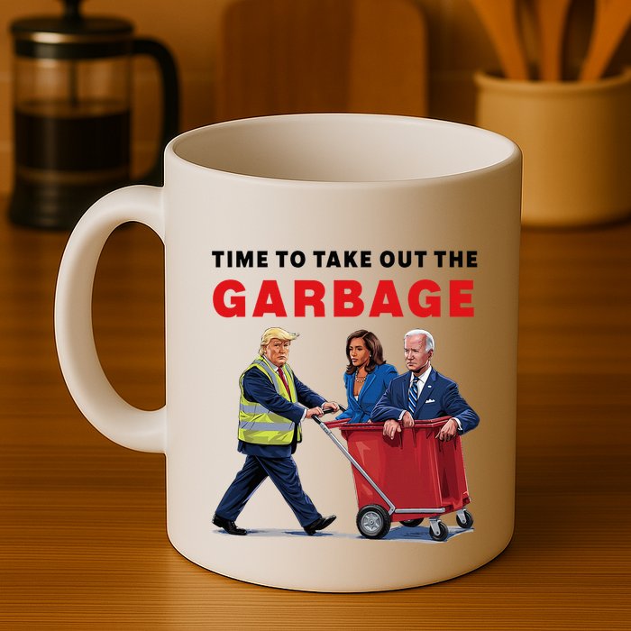Garbage For Trump 2024 Time To Take Out The Garbage Mug