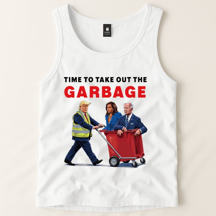 Garbage For Trump 2024 Time To Take Out The Garbage Tank Top