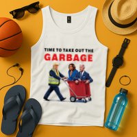 Garbage For Trump 2024 Time To Take Out The Garbage Tank Top