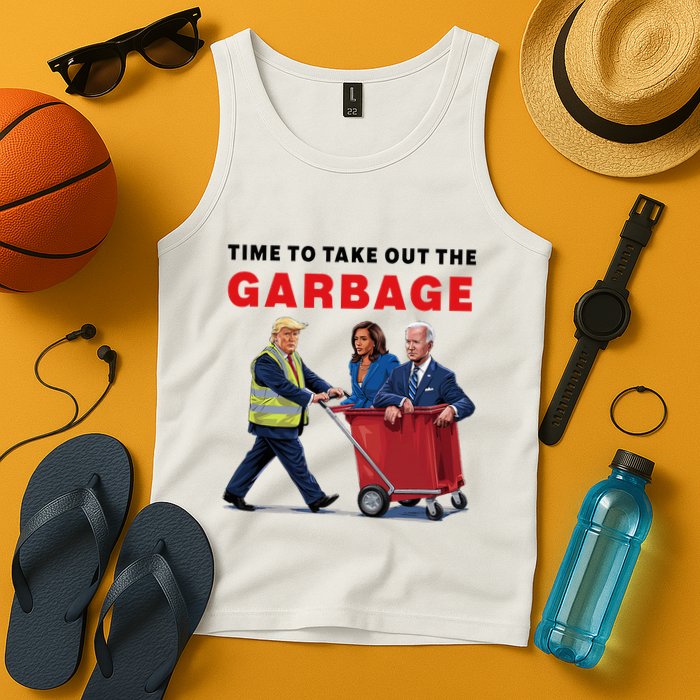 Garbage For Trump 2024 Time To Take Out The Garbage Tank Top