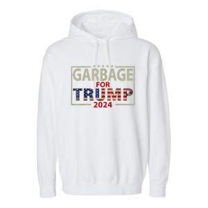 Garbage For Trump 2024 Humorous Political Design Garment-Dyed Fleece Hoodie