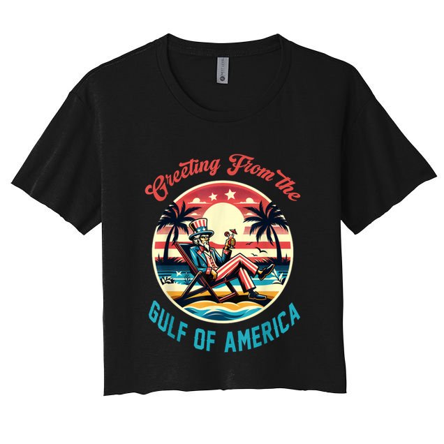 Greeting From The Gulf Of Usa America Trump Patriotic Gulf Crop Top