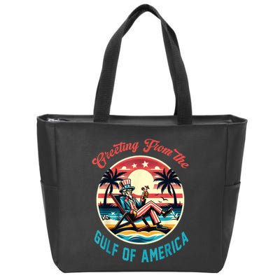 Greeting From The Gulf Of Usa America Trump Patriotic Gulf Zip Tote Bag