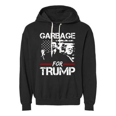 Garbage For Trump Vance Make American Garbage Great Again Garment-Dyed Fleece Hoodie