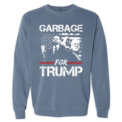 Garbage For Trump Vance Make American Garbage Great Again Garment-Dyed Sweatshirt