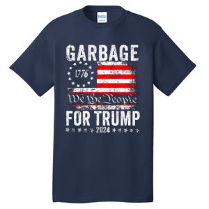 Garbage For Trump Tall T-Shirt