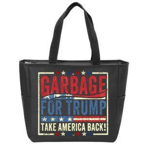 Garbage For Trump Zip Tote Bag