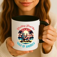 Greeting From The Gulf Of Usa America Trump Patriotic Gulf Mug