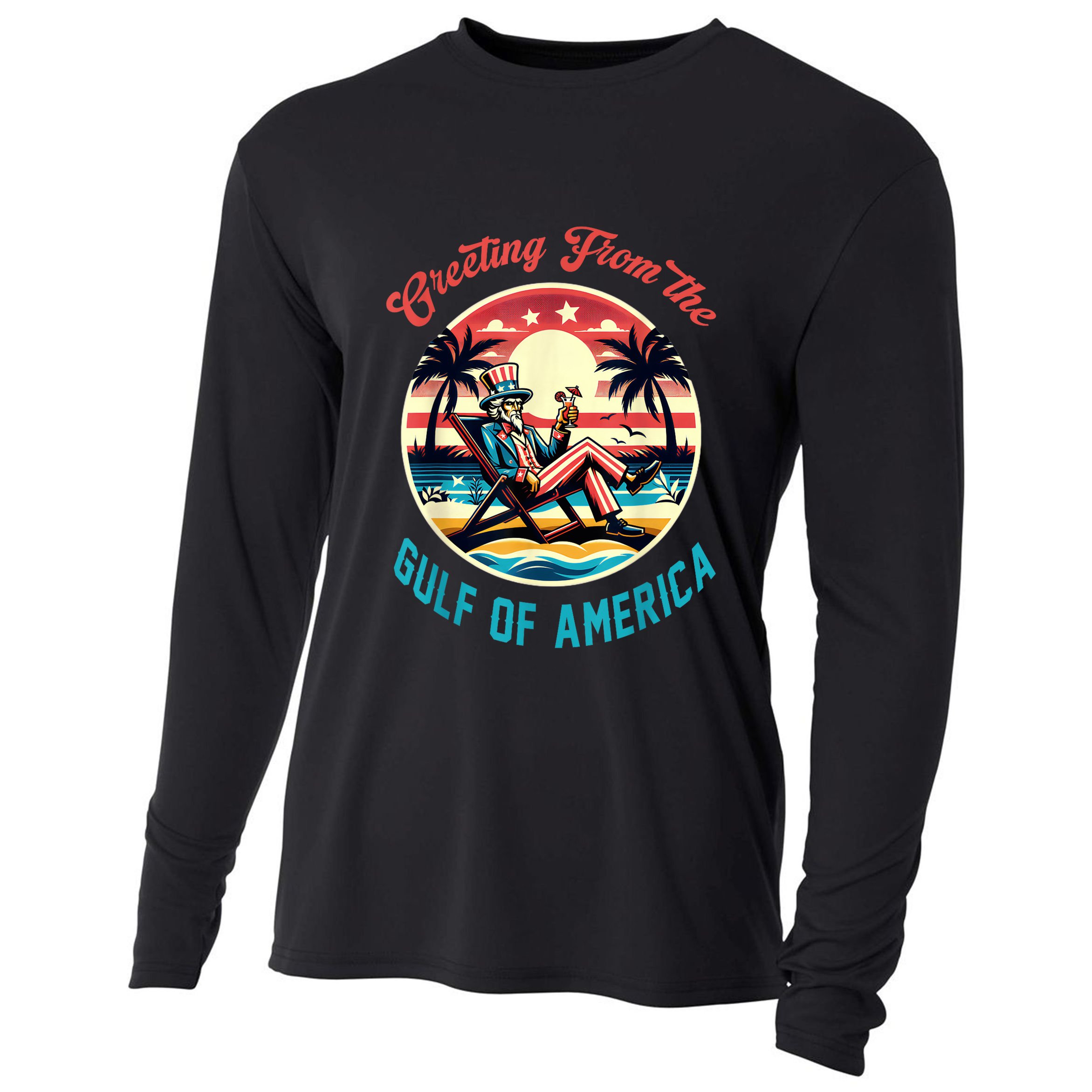 Greeting From The Gulf Of Usa America Trump Patriotic Gulf Cooling Performance Long Sleeve Crew