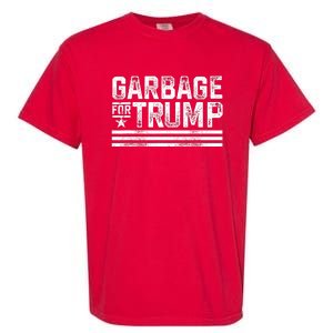 Garbage For Trump Garment-Dyed Heavyweight T-Shirt