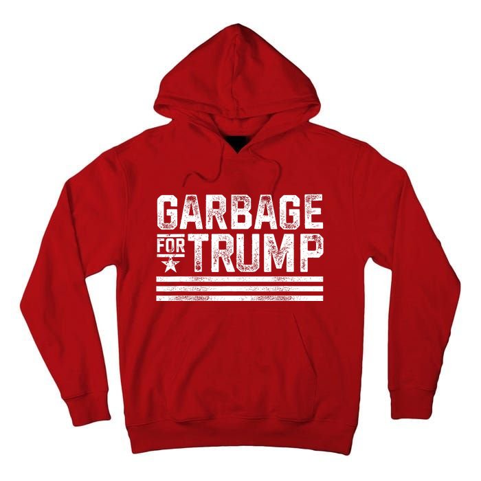 Garbage For Trump Tall Hoodie