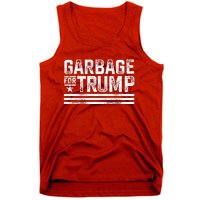 Garbage For Trump Tank Top