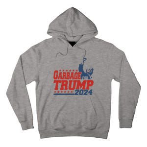 Garbage For Trump Tall Hoodie