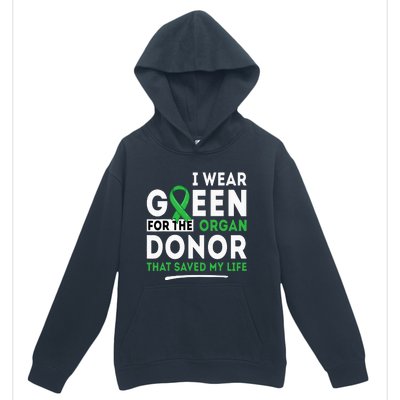 Green For The Organ Donor Transplant Kidney Liver Surgery Urban Pullover Hoodie