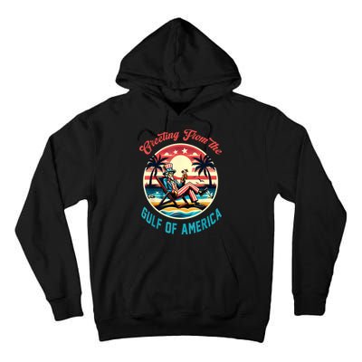 Greeting From The Gulf Of Usa America Trump Patriotic Gulf Tall Hoodie