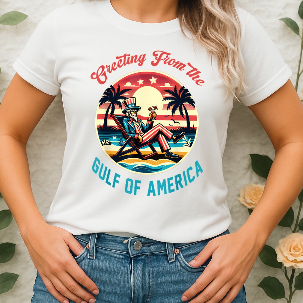 Greeting From The Gulf Of Usa America Trump Patriotic Gulf Womens T-Shirt