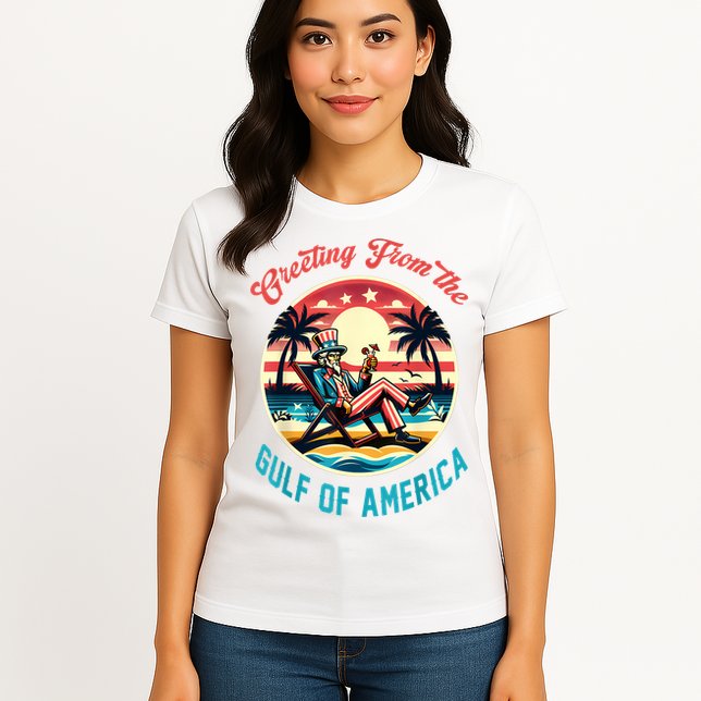 Greeting From The Gulf Of Usa America Trump Patriotic Gulf Womens T-Shirt