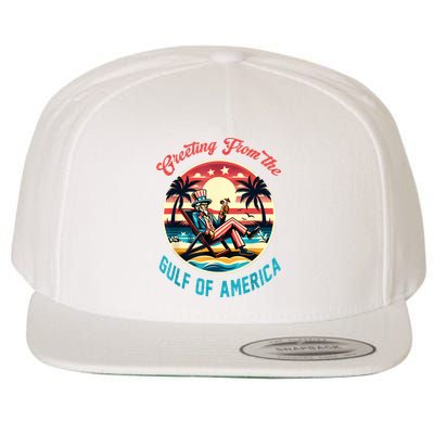 Greeting From The Gulf Of Usa America Trump Patriotic Gulf Wool Snapback Cap