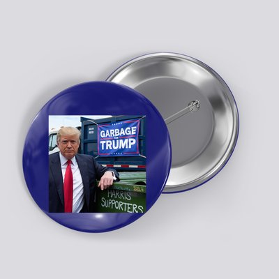 Garbage For Trump Funny Political Humor Photo Button