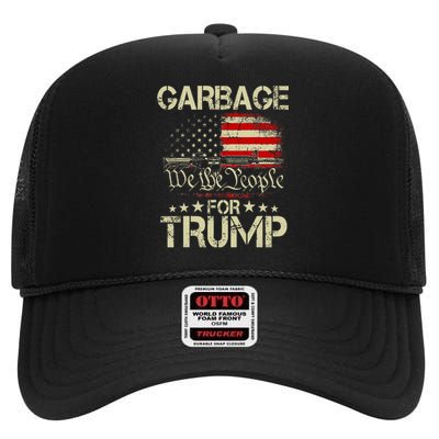 Garbage For Trump 2024 Tees Trump Supporter Us Flag High Crown Mesh Back Trucker Hat