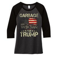 Garbage For Trump 2024 Tees Trump Supporter Us Flag Women's Tri-Blend 3/4-Sleeve Raglan Shirt