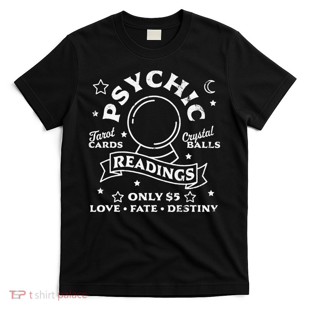 Gypsy Fortune Teller Psychic Readings Tarot Crystal Ball T-Shirt
