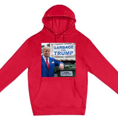 Garbage For Trump Funny Political Humor Photo Premium Pullover Hoodie