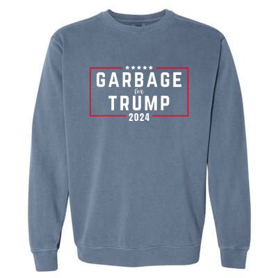 Garbage For Trump 2024 Garment-Dyed Sweatshirt