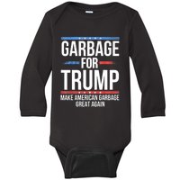 Garbage For Trump Make American Garbage Great Again Baby Long Sleeve Bodysuit