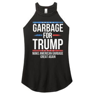 Garbage For Trump Make American Garbage Great Again Women's Perfect Tri Rocker Tank