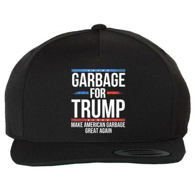 Garbage For Trump Make American Garbage Great Again Wool Snapback Cap