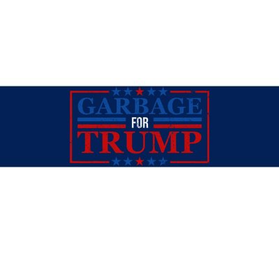 Garbage For Trump Garbage For Trump 2024 Presidential Bumper Sticker