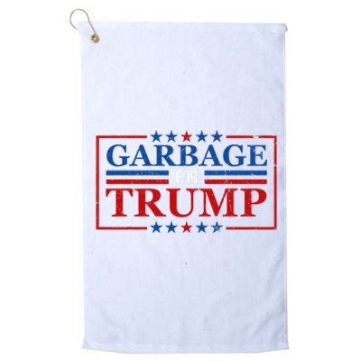 Garbage For Trump Garbage For Trump 2024 Presidential Platinum Collection Golf Towel