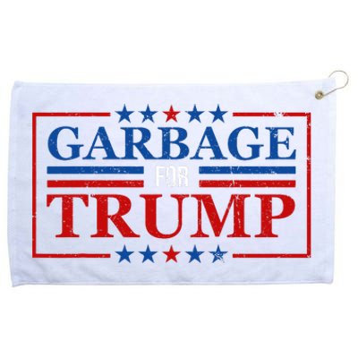 Garbage For Trump Garbage For Trump 2024 Presidential Grommeted Golf Towel