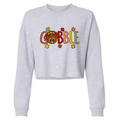 Gobble Funny Turkey Thanksgiving Family Graphic Meaningful Gift Cropped Pullover Crew