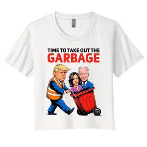 Garbage For Trump 2024 Time To Take Out The Garbage Women's Crop Top Tee