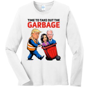 Garbage For Trump 2024 Time To Take Out The Garbage Ladies Long Sleeve Shirt