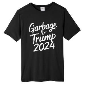 Garbage For Trump 2024 We Are Not Garbage Vote Trump Tall Fusion ChromaSoft Performance T-Shirt