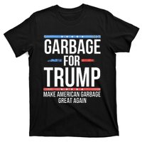 Garbage For Trump Make American Garbage Great Again T-Shirt