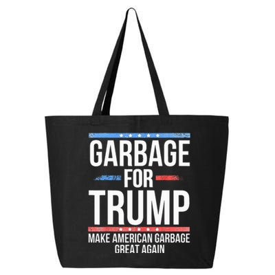 Garbage For Trump Make American Garbage Great Again 25L Jumbo Tote