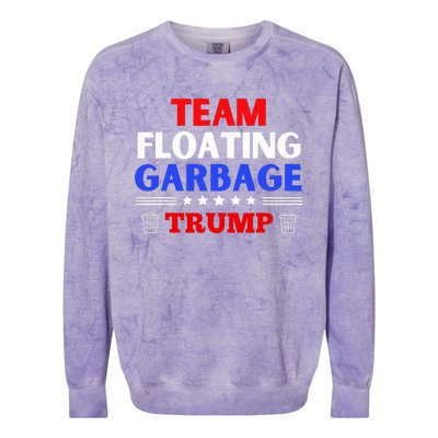 Garbage For Trump Team Floating Garbage Funny Trump Colorblast Crewneck Sweatshirt